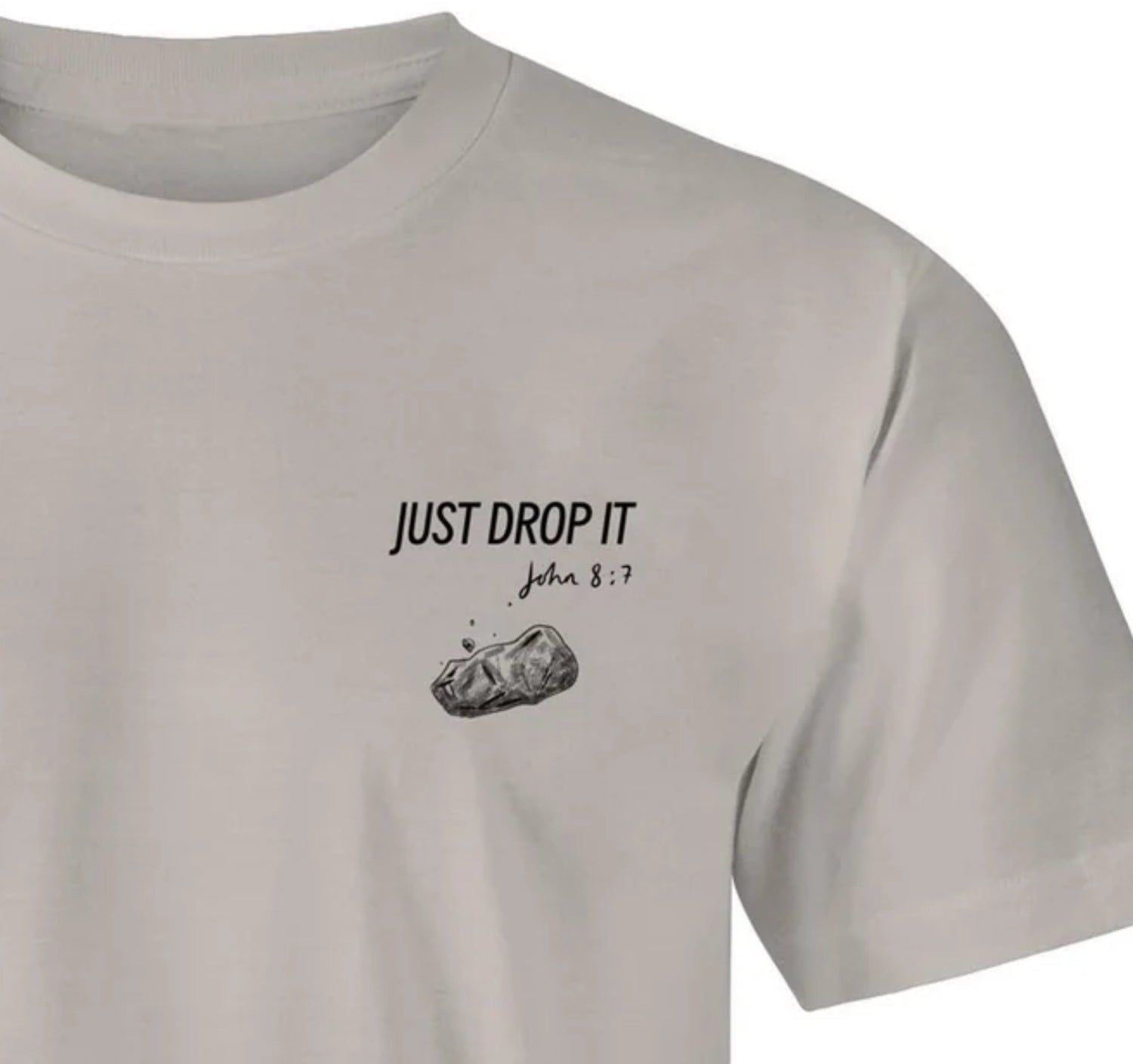 natural brown t-shirt with the graphic of a rock dropping with the words, Just Drop It above