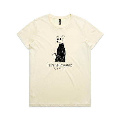 Let's Fellowship - Women's Staple Tee