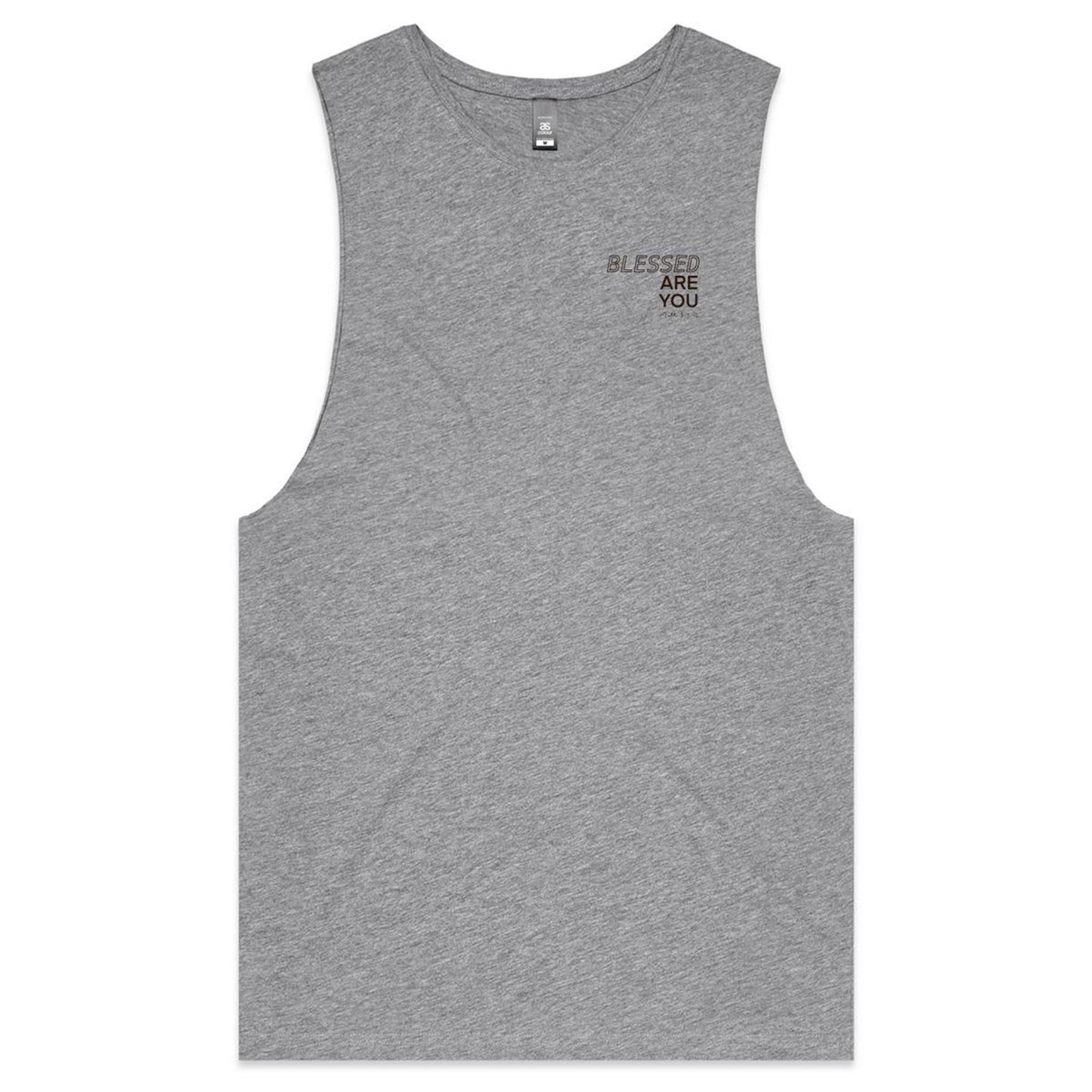 Blessed Are You - Tank Top Tee