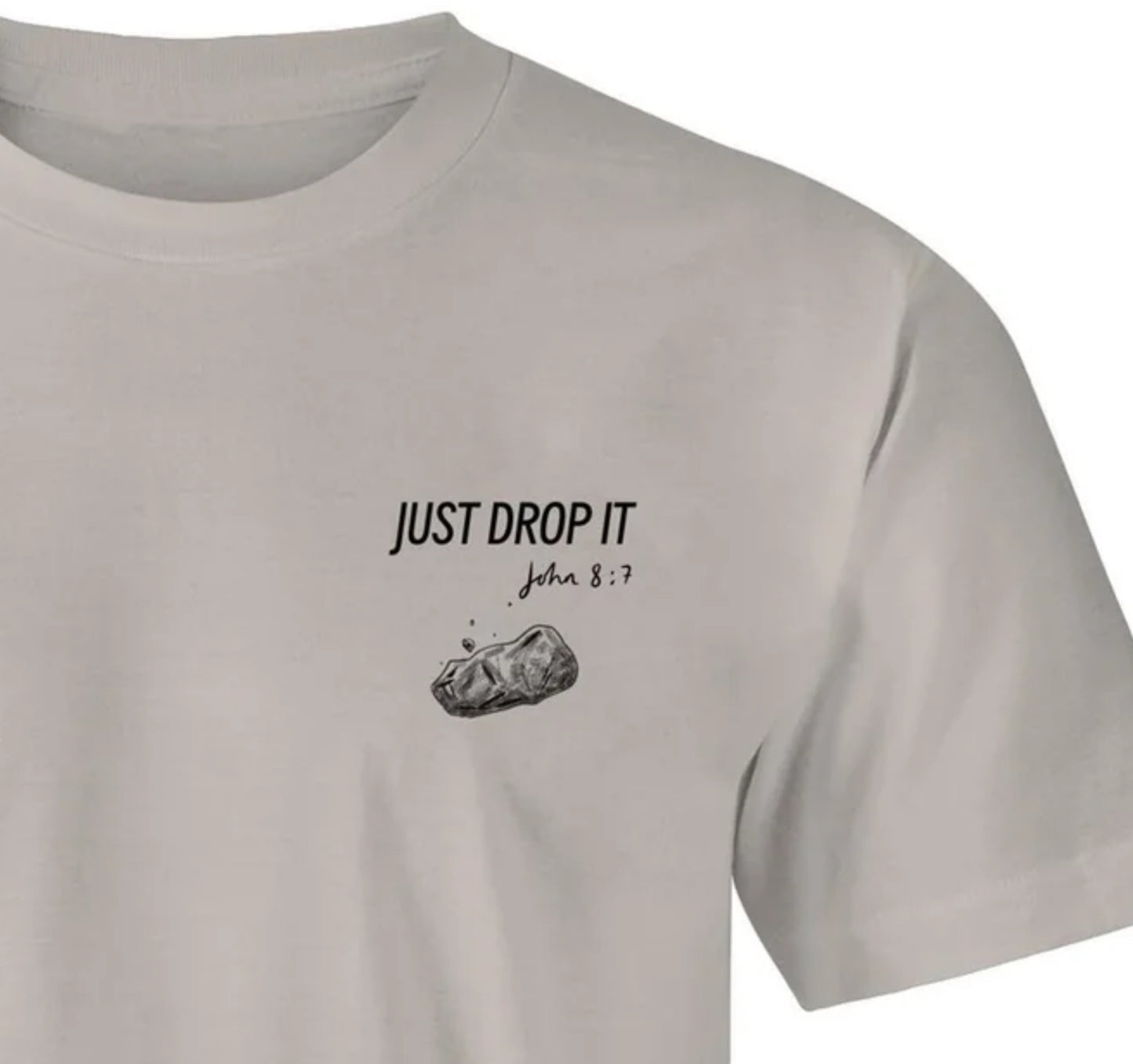 Just Drop It - Tee