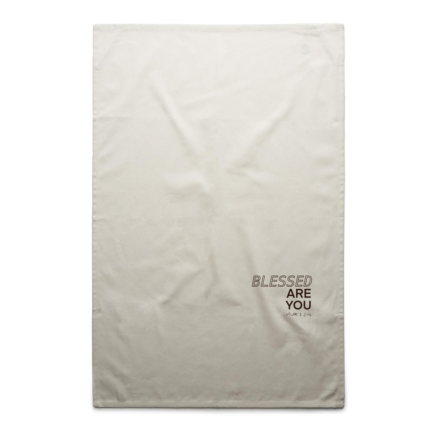 Blessed Are You - Tea Towel